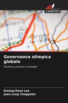 Lee / Chappelet |  Governance olimpica globale | Buch |  Sack Fachmedien