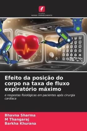 Sharma / Thangaraj / Khurana |  Efeito da posição do corpo na taxa de fluxo expiratório máximo | Buch |  Sack Fachmedien