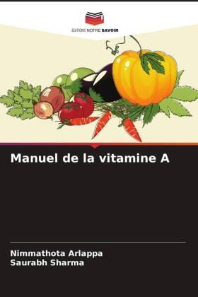 Arlappa / Sharma |  Manuel de la vitamine A | Buch |  Sack Fachmedien