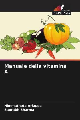 Arlappa / Sharma |  Manuale della vitamina A | Buch |  Sack Fachmedien