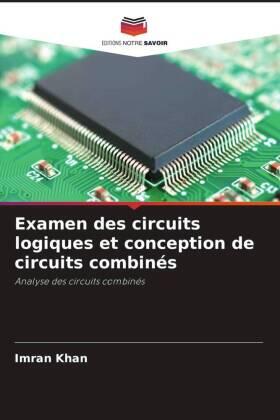 Khan |  Examen des circuits logiques et conception de circuits combinés | Buch |  Sack Fachmedien