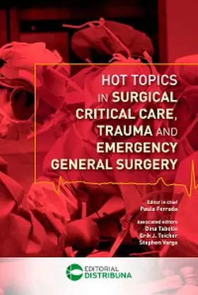 Ferrada |  Hot Topics In Surgical Critical Care, Trauma And Emergency General Surgery | eBook | Sack Fachmedien