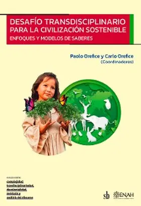 Orefice |  Desafío transdisciplinario para la civilización sostenible | eBook | Sack Fachmedien