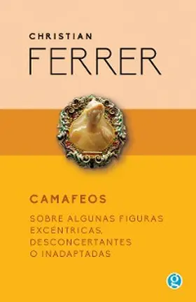Ferrer |  Camafeos | eBook | Sack Fachmedien