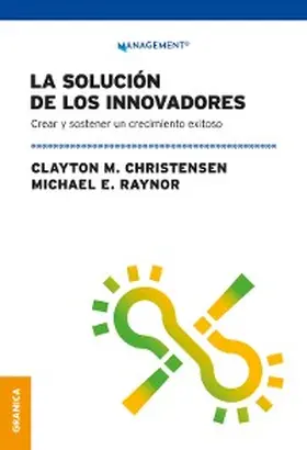 Clayton M / Raynor |  Solución De Los Innovadores, La | eBook | Sack Fachmedien