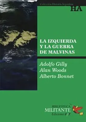 Gilly / Woods / Bonnet |  La izquierda y la guerra de Malvinas | eBook | Sack Fachmedien