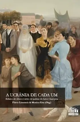 Bloch / Forman / Schwartzman |  A Ucrânia de Cada Um | eBook | Sack Fachmedien