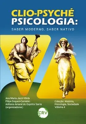 Jacó-Vilela / Degani-Carneiro / Espírito-Santo |  CLIO-PSYCHÉ - PSICOLOGIA | eBook | Sack Fachmedien
