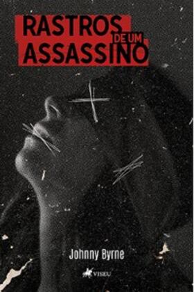 Byrne |  Rastros de um assassino | eBook | Sack Fachmedien
