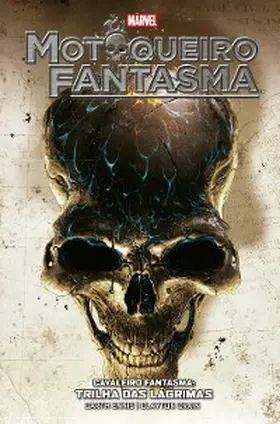 Ennis |  Motoqueiro Fantasma: Trilha das Lágrimas | eBook | Sack Fachmedien