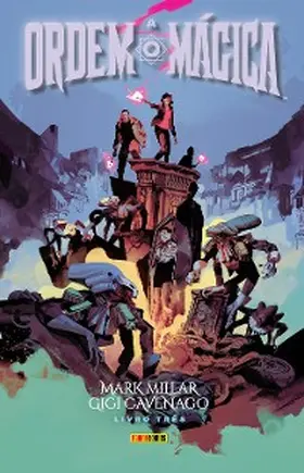 Millar / Manto |  A Ordem Mágica vol. 03 | eBook | Sack Fachmedien