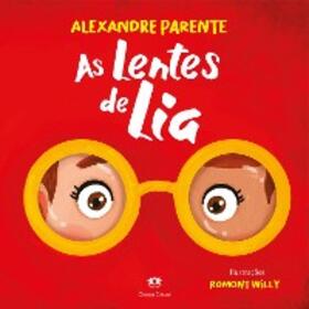 Parente |  As lentes de Lia | eBook | Sack Fachmedien