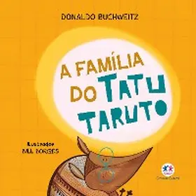 Buchweitz |  A família do tatu Taruto | eBook | Sack Fachmedien