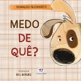 Buchweitz |  Medo de quê? | eBook | Sack Fachmedien