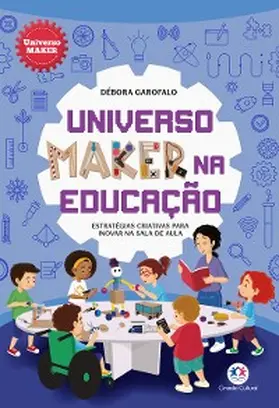 Garofalo |  Universo maker na educação | eBook | Sack Fachmedien