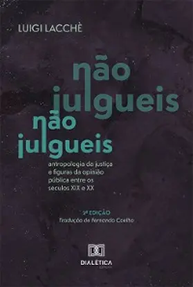 Lacchè |  Não Julgueis | eBook | Sack Fachmedien