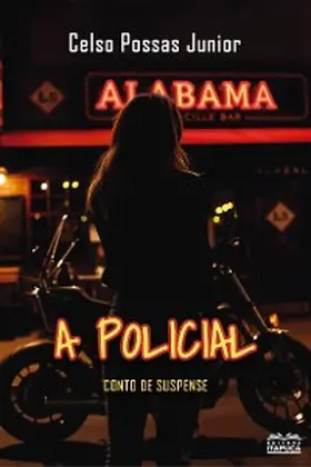 Possas Junior |  A policial | eBook | Sack Fachmedien