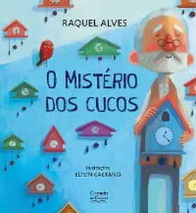 Alves |  O mistério dos cucos | eBook | Sack Fachmedien