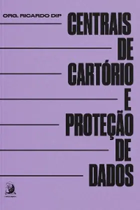 Dip / Bachur / Fujimoto |  Centrais de Cartório e Proteção de Dados | eBook | Sack Fachmedien