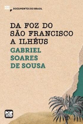 Sousa |  Da foz do São Francisco a Ilhéus | eBook | Sack Fachmedien