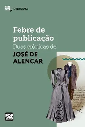 Alencar |  Febre de publicação | eBook | Sack Fachmedien
