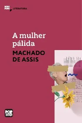 Assis |  A mulher pálida | eBook | Sack Fachmedien