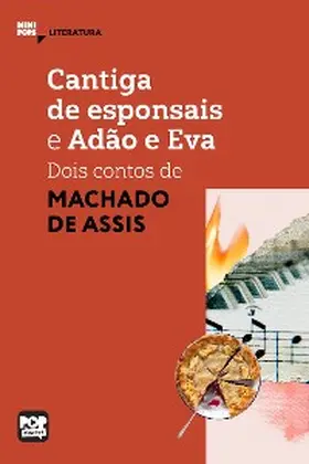Assis |  Cantiga de esponsais e Adão e Eva - dois contos de Machado de Assis | eBook | Sack Fachmedien