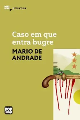 Andrade |  Caso em que entra bugre | eBook | Sack Fachmedien