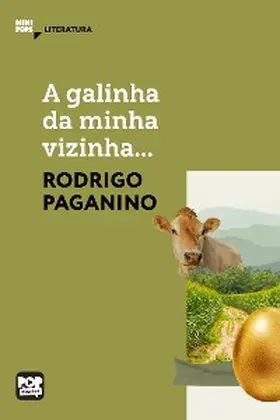 Paganino |  A galinha da minha vizinha... | eBook | Sack Fachmedien