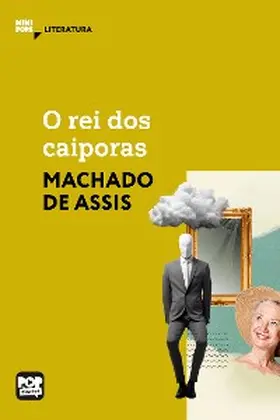 Assis |  O rei dos caiporas | eBook | Sack Fachmedien