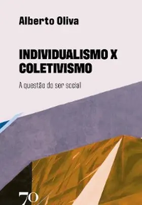 Oliva |  Individualismo X Coletivismo | eBook | Sack Fachmedien