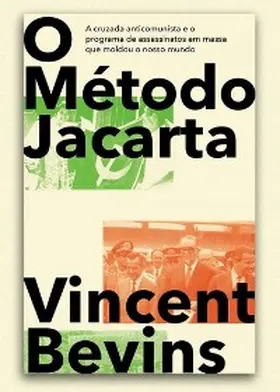 Bevins |  O método Jacarta | eBook | Sack Fachmedien
