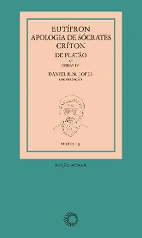Lopes |  Eutífron, Apologia de Sócrates e Críton, de Platão | eBook | Sack Fachmedien