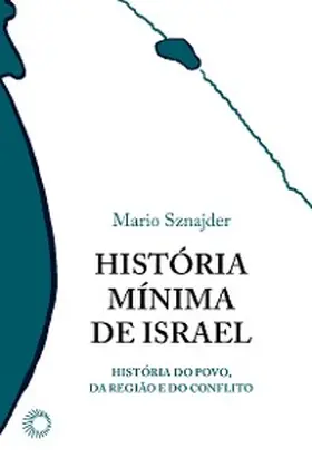 Sznajder |  História Mínima de Israel | eBook | Sack Fachmedien