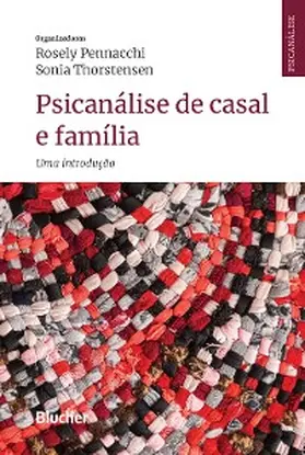 Pennacchi / Dias / Levisky |  Psicanálise de casal e família | eBook | Sack Fachmedien