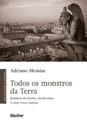 Messias |  Todos os monstros da Terra | eBook | Sack Fachmedien