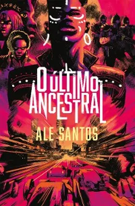 Santos |  O último ancestral | eBook | Sack Fachmedien