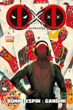Bunn / Tonanni | Deadpool Massacra Deadpool | E-Book | www2.sack.de