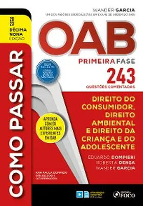 Dompieri / Densa / Garcia |  Como passar OAB - Direito Consumidor, Ambiental e ECA | eBook | Sack Fachmedien