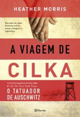 Morris |  A viagem de Cilka | eBook | Sack Fachmedien