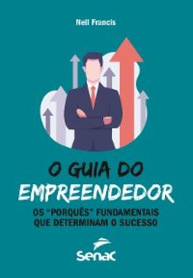 Francis |  O guia do empreendedor | eBook | Sack Fachmedien