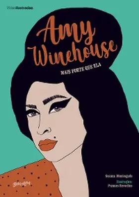 Monteagudo |  Amy Winehouse: mais forte que ela | eBook | Sack Fachmedien