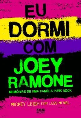 Leigh / Mcneil | Eu dormi com Joey Ramone | E-Book | www2.sack.de