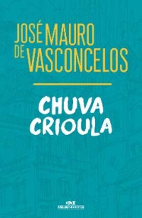 Vasconcelos |  Chuva Crioula | eBook | Sack Fachmedien