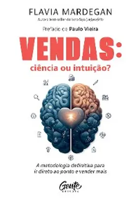 Mardegan |  Vendas: ciência ou intuição? | eBook | Sack Fachmedien
