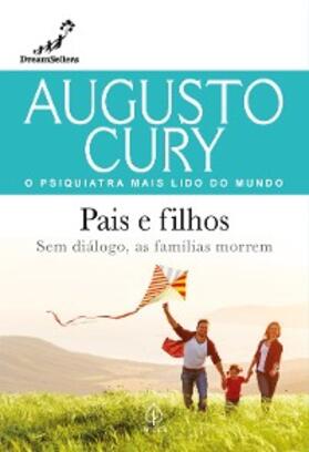 Cury |  Pais e filhos | eBook | Sack Fachmedien