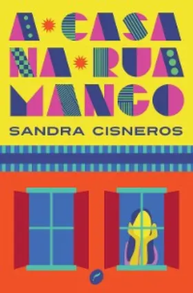 Cisneros |  A casa na Rua Mango | eBook | Sack Fachmedien