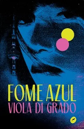 Di Grado |  Fome azul | eBook | Sack Fachmedien