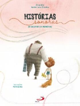 Oliveira |  Histórias Sonoras | eBook | Sack Fachmedien