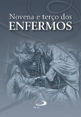 Borges |  Novena e terço dos enfermos | eBook | Sack Fachmedien